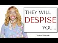My Restoration Will Cause Them To Despise you but Stay In My Presence - Wisdom Wednesdays
