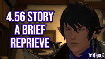 FFXIV 4.56 1287 Stormblood MSQ Part 1: A Brief Reprieve