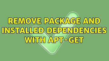 Remove package and installed dependencies with apt-get (2 Solutions!!)