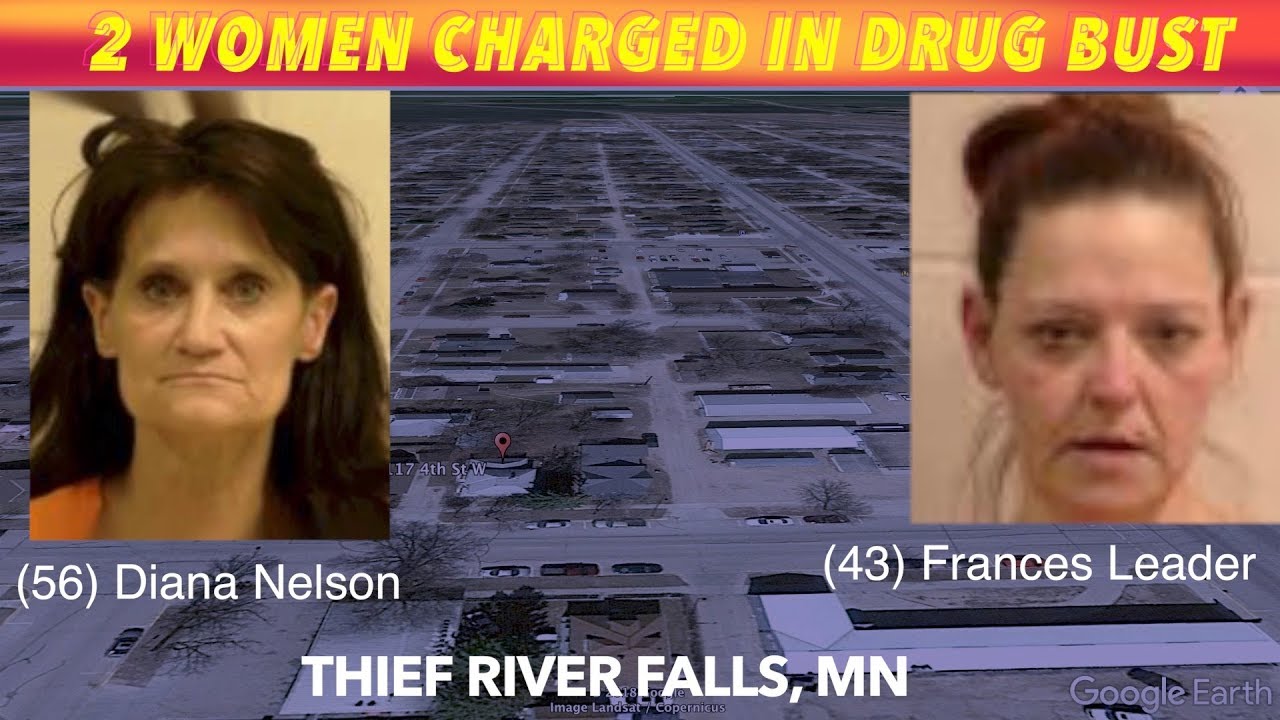 Two Women Charged In Thief River Falls Drug Bust - YouTube
