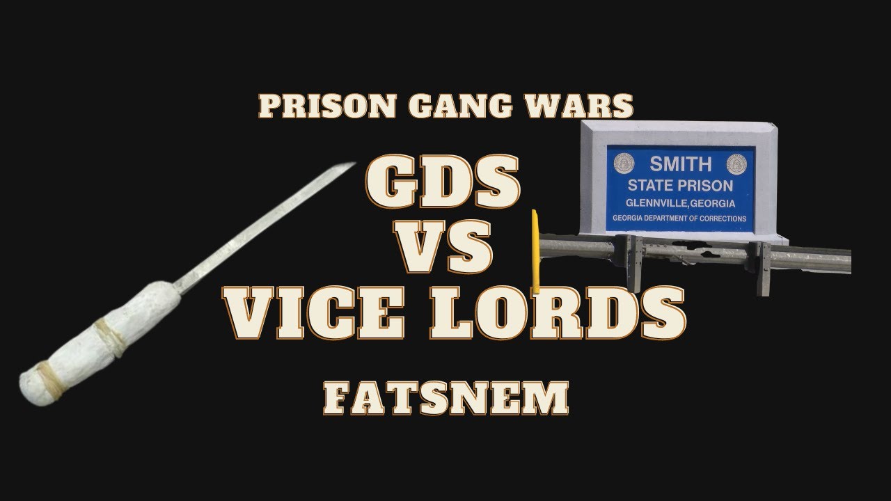 PRISON STORY GDS VS VICE LORDS YouTube