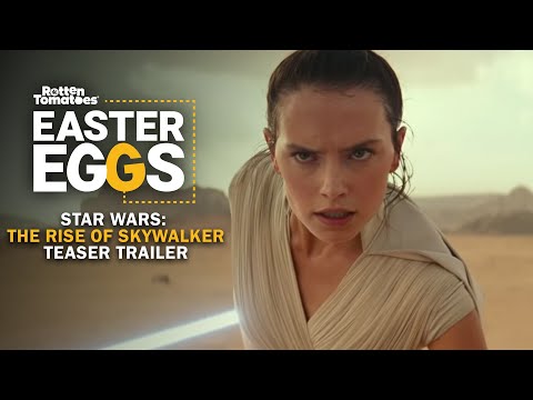 Star Wars: The Rise of Skywalker Teaser Trailer Easter Eggs + Fun Facts