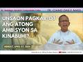 "Unsaon pagkab-ot ang atong ambisyon sa kinabuhi?" - 4/27/2026 Misa ni Fr. Ciano Ubod sa ASPSAC.