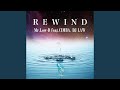 REWIND (feat. CIMBA & DJ LAW)
