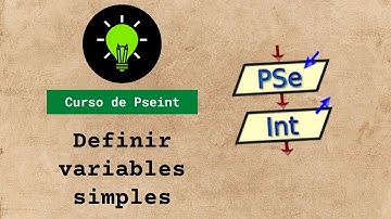Curso Pseint #2   Definir variables de tipo simple