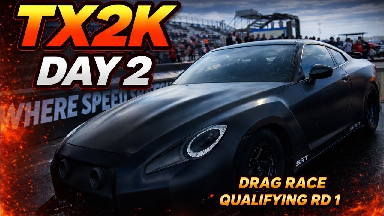 Texas2k TX2K26 Day 2. Drag Race First round of qualifying - YouTube