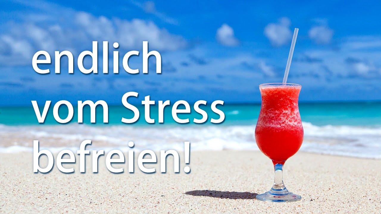 Vom Stress befreien