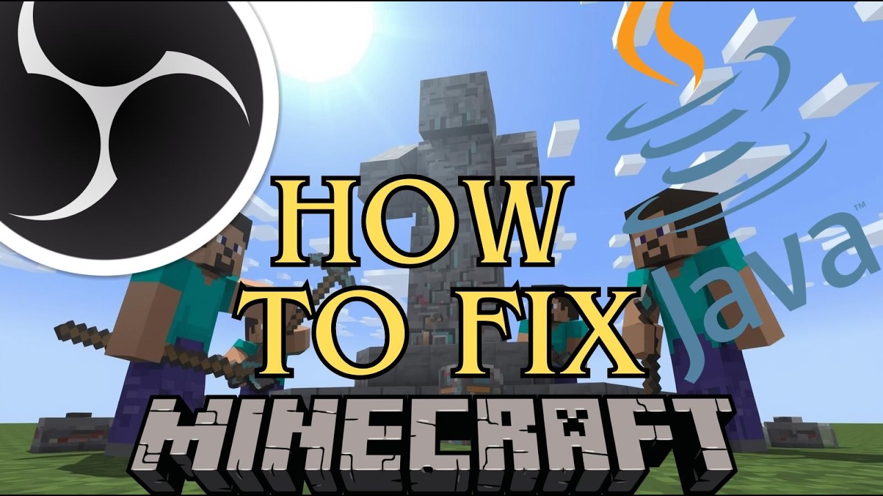How To Stream Minecraft After the Most Recent Java Update with OBS ...