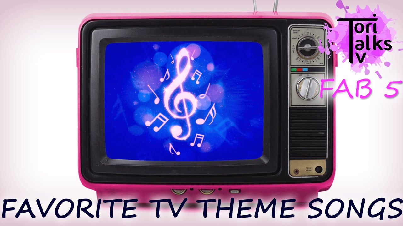 Top 10 Favorite TV Theme Songs YouTube