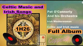 CELTIC MUSIC AND IRISH SONGS   FULL ALBUM 1H26  COPPELIA OLIVI