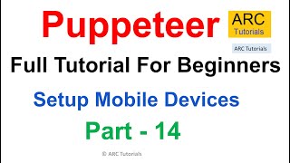 Puppeteer Tutorial #14 | Setup Mobile Device | Emulate Mobile Device screenshot 3
