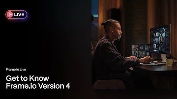 Get to Know Frame.io V4