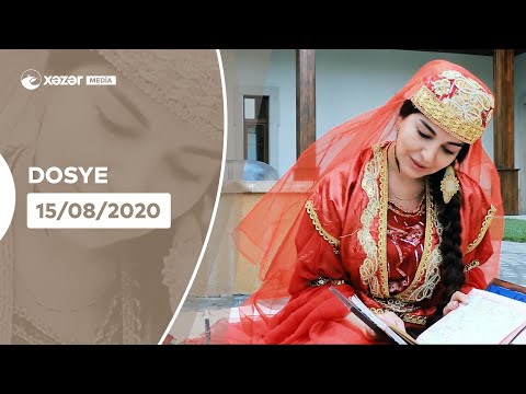 Dosye - Xurşidbanu Natavan  15.08.2020