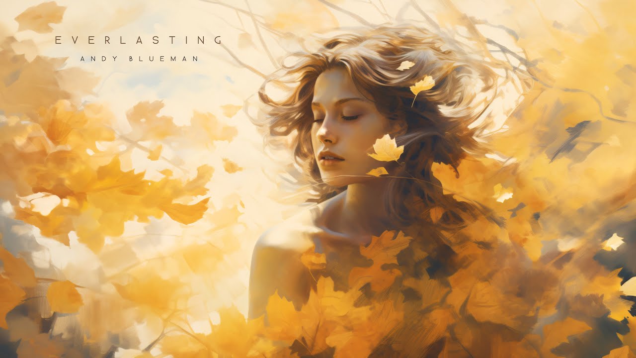 Andy Blueman - Everlasting (Original Mix)