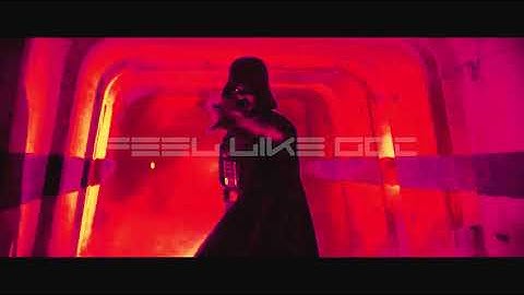Darth Vader || Feel like God