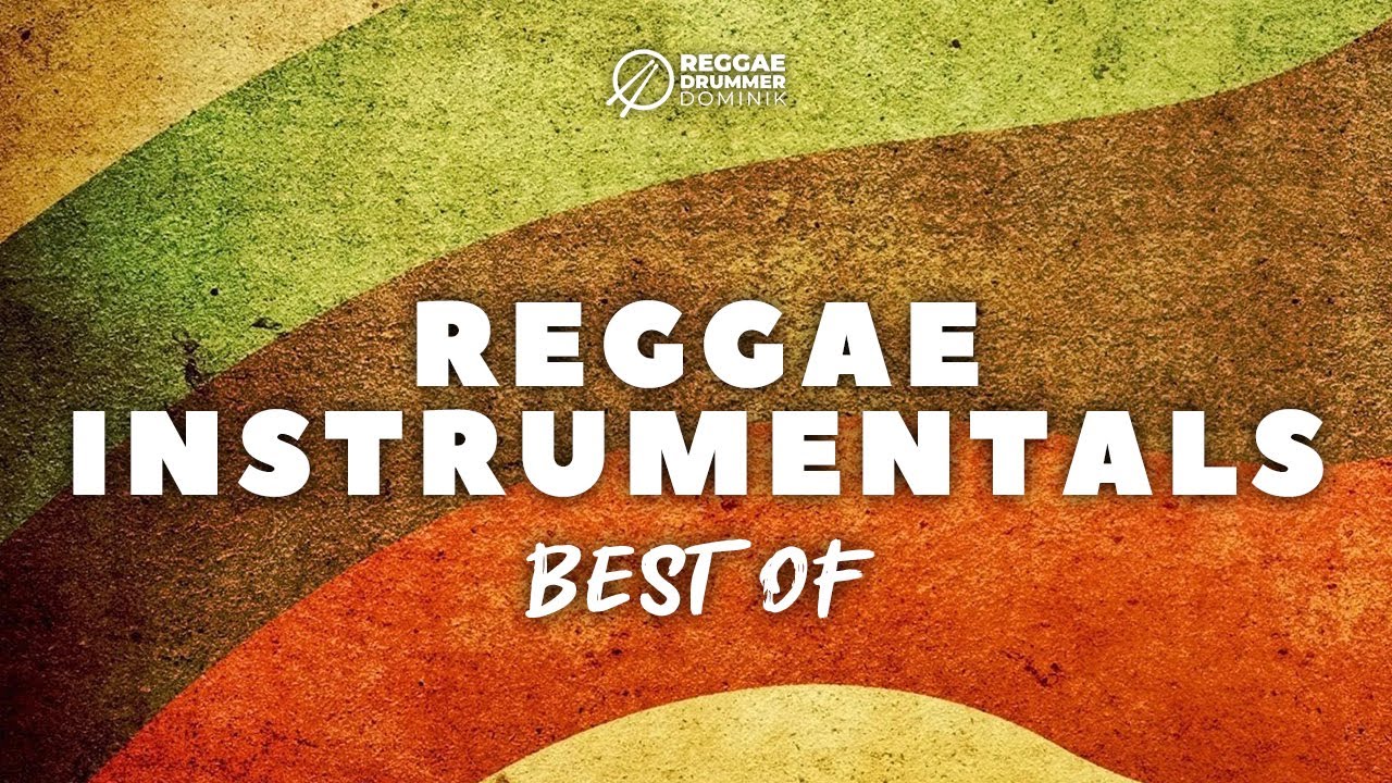 ►Best Of◄ REGGAE INSTRUMENTALS 2022 | 1 Hour ReggaeBeats.net Riddim Compilation