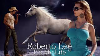 Roberto Lee - It's My Life ( New 2018 ) İtalo Disco