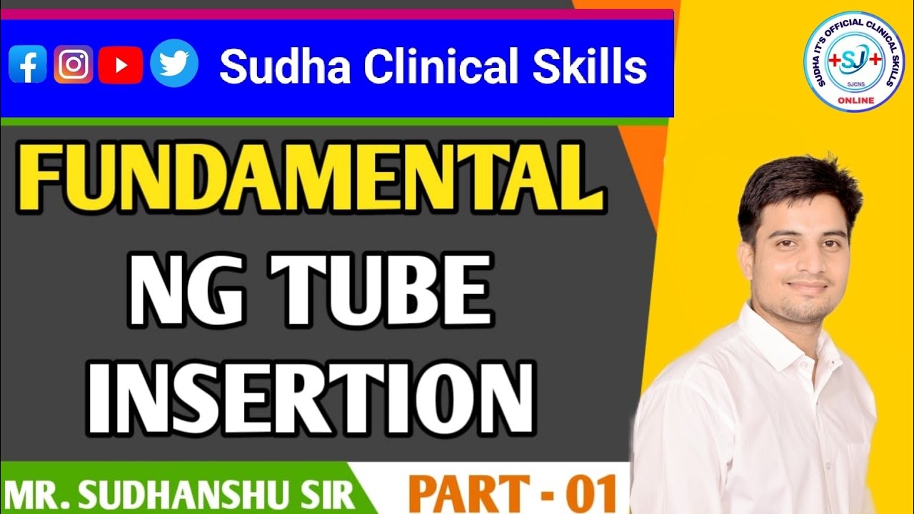NG Tube Insertion Part 1 Special Class For Clinical Competitive ng-tube-insertion-part-1-special-class-for-clinical-competitive