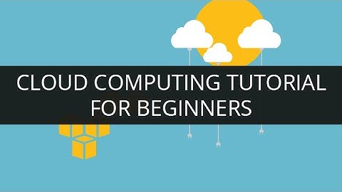 Cloud Computing Tutorial for Beginners | Introduction to Cloud Computing | Learn Cloud Computing