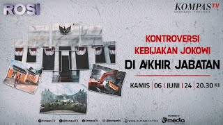 LIVE - Pencetus IKN Tanggapi Kebijakan Jokowi soal Ormas Kelola Tambang hingga Tapera | ROSI