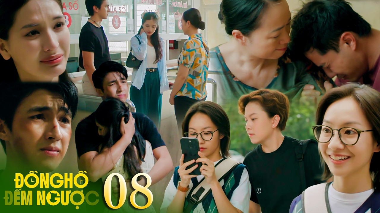 ĐỒNG HỒ ĐẾM NGƯỢC tập 8 | Chiến và Minh Anh bị mẹ Thành mắng, Chiến dặn bạn gái không cần ân hận