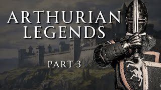 Legends of King Arthur | Betrayal, Love, and the Round Table  | Human Voiced, No Ads