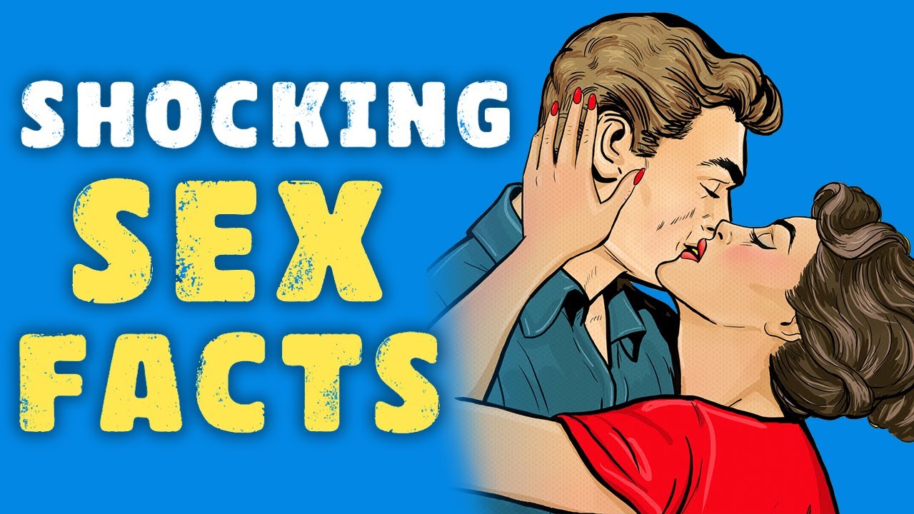 30 Shocking Sex Facts Psychology Sex Information And Education Sex