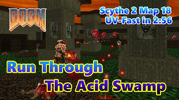 [Doom2] Scythe 2 Map 18 "Living Lands" UV-Fast Speedrun in 2:56
