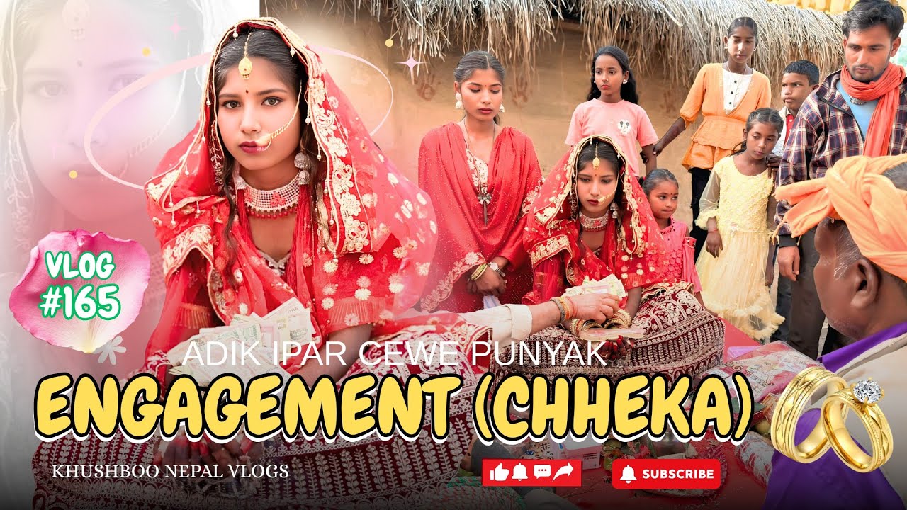 #vlog165 💍ENGAGEMENT “CHHEKA” ADAT TRADISI LAMARAN NEPAL MADESHI 🇳🇵