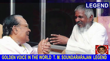 T M Soundararajan Legend GOLDEN VOICE IN THE WORLD BY  M THIRAVIDASELVAN Singapore