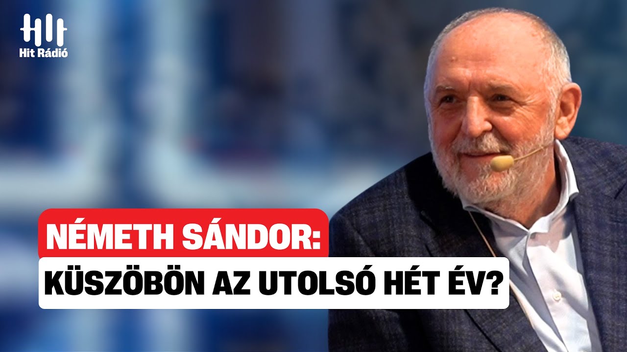 Isten hamarosan lezárja a világkorszakot, küszöbön az utolsó hét év? - Németh Sándor