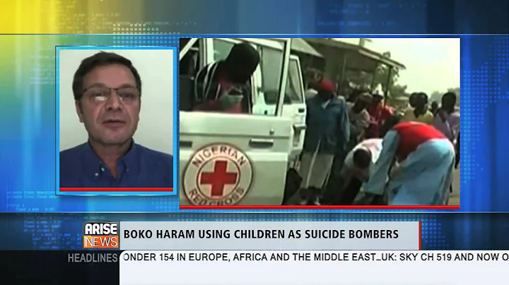 Arise America: Boko Haram Employing Child Suicide Bombers