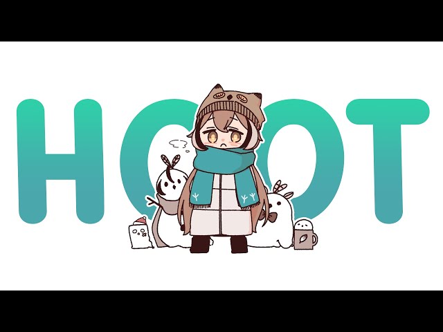 hoot hoot it's coldのサムネイル