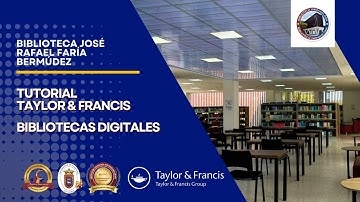 Video Tutorial Taylor & Francis ‐ Bibliotecas Digitales