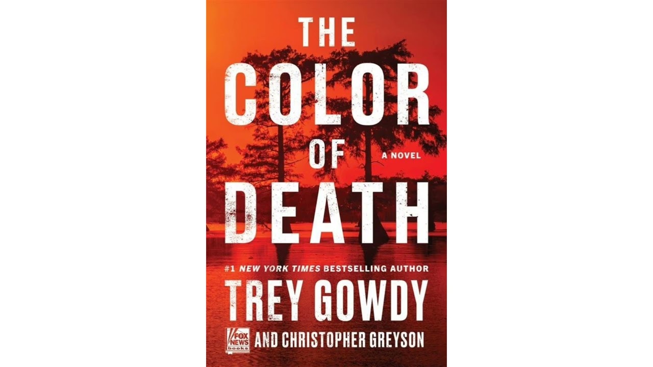 The color of death | Trey Gowdy | Books Overview | English
