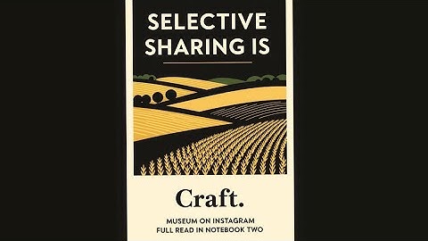 Selective sharing is craft. How I cut for signal, not noise.
