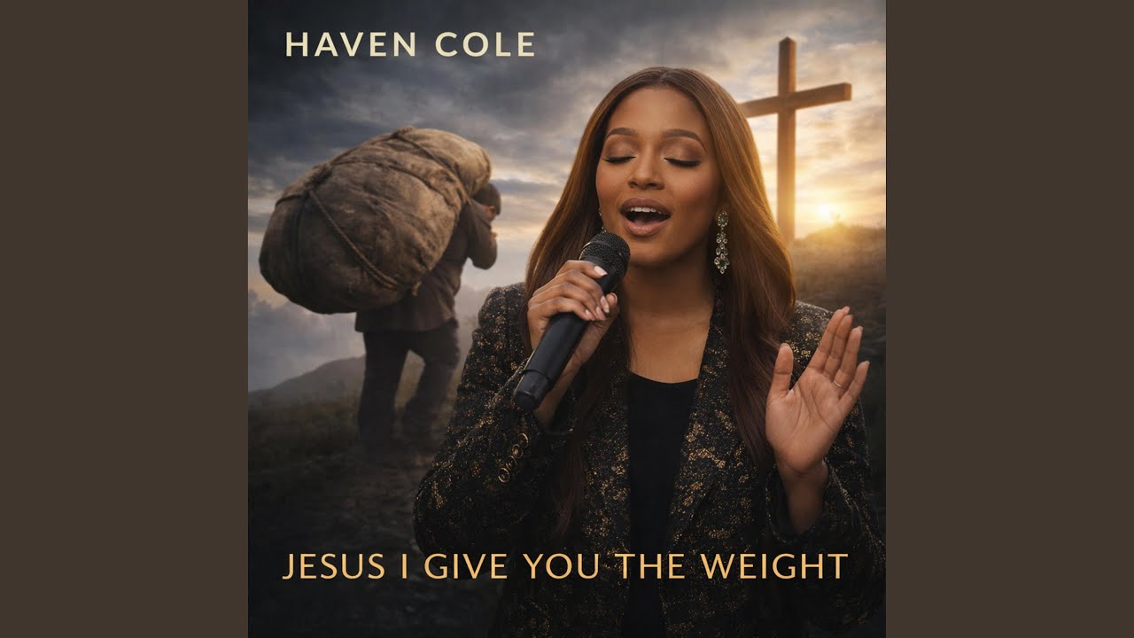 Jesus, I Give You the Weight