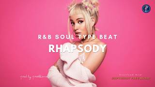 Rhapsody | R&B Soul Type Beat [Copyright Free Music]
