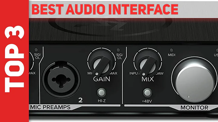 Top 3 Best Audio Interface 2023 [The Best Audio Interface]