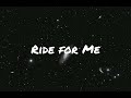 B Young - Ride For Me (Lyrics) ||Binn Lyrics