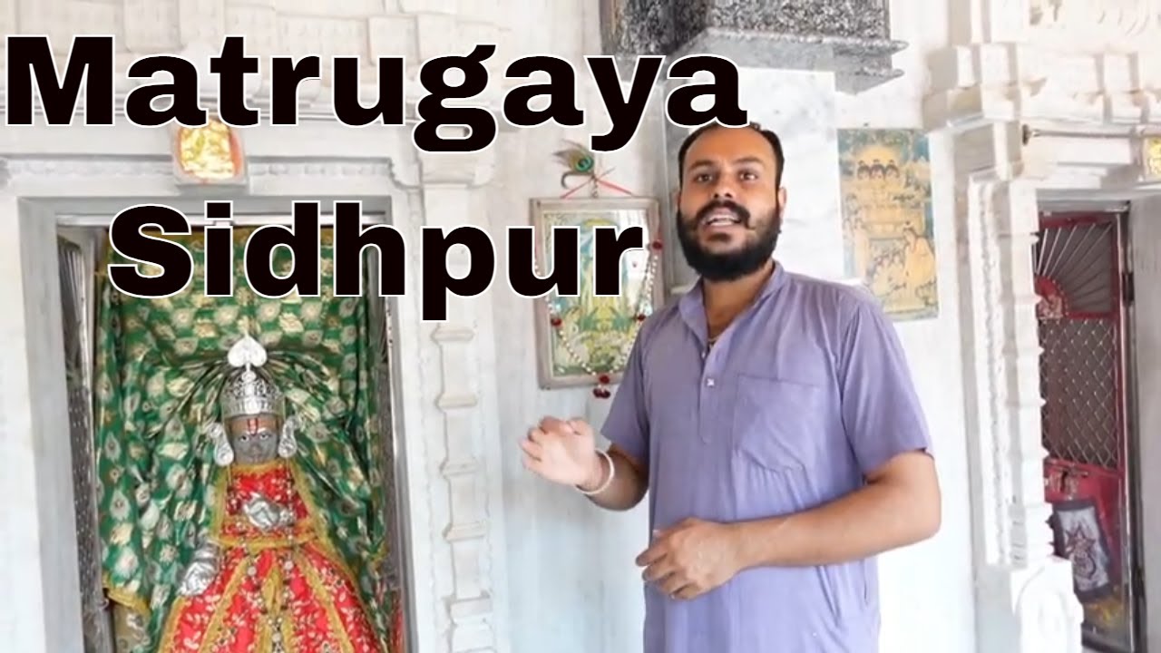 EP 8 - Matrugaya, Sidhpur, North Gujarat 