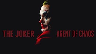 The Joker Agent Of Chaos