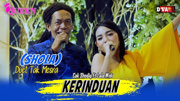 KERINDUAN | Cak Sodhiq | Lala Widi