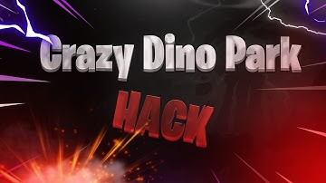 💎 How To Hack Crazy Dino Park 2022 💥 Easy Tips To Get Gems Without Ban 💥 iOS and Android 💎