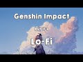 Genshin Impact OST, but it's lofi ~ Still good
