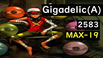 gigadelic(A) 2583(MAX-19)(歴代+4)