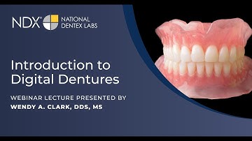 Introduction to Digital Dentures
