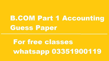 B.com part 1 Accounting Lectures || B.com part 1 Guess paper || B.com part 1 Bill of Exchange
