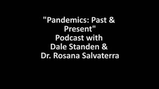 Pandemics Past and Present