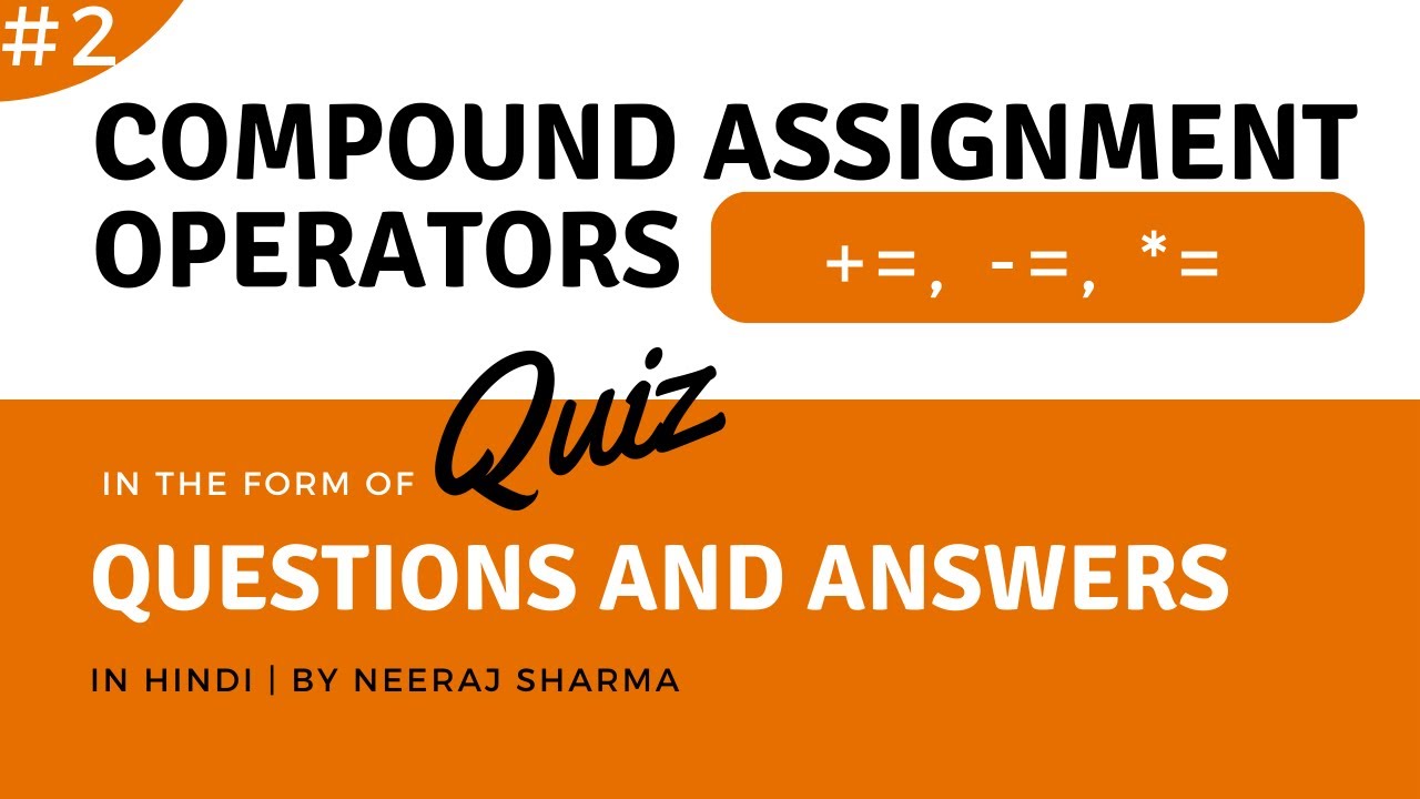 Q3: Compound assignment operators in java | assignment operators in ...
